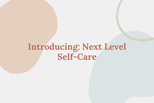 Banner with pastel abstract shapes and headline: 'Introducing: Next Level Self-Care'.