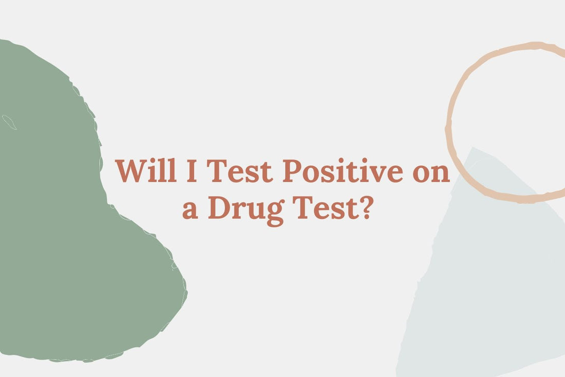 Will CBD Show Up Positive On a Drug Test?